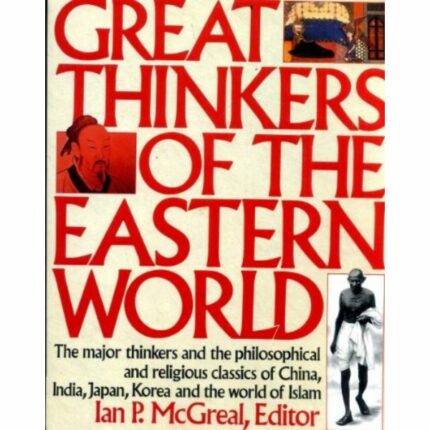 Great Thinkers of the Eastern World